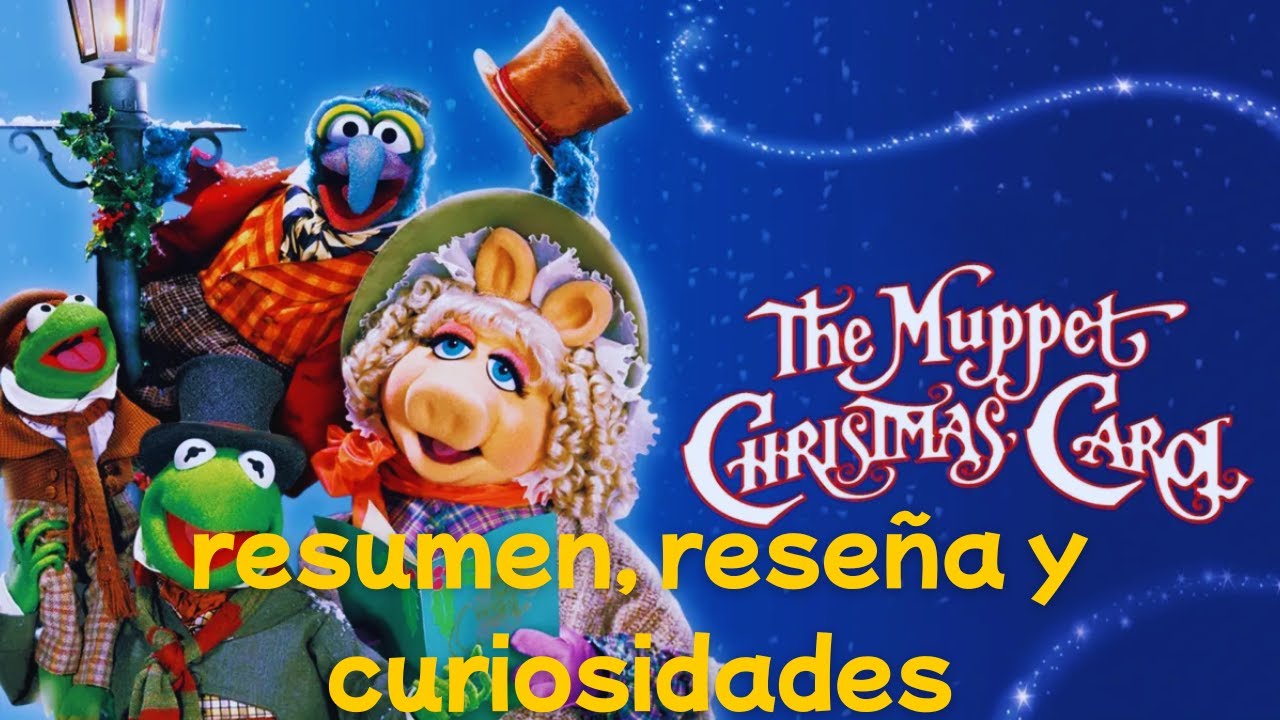 LOS TELEÑECOS EN CUENTO DE NAVIDAD, RESUMEN, RESEÑA Y CURIOSIDADES