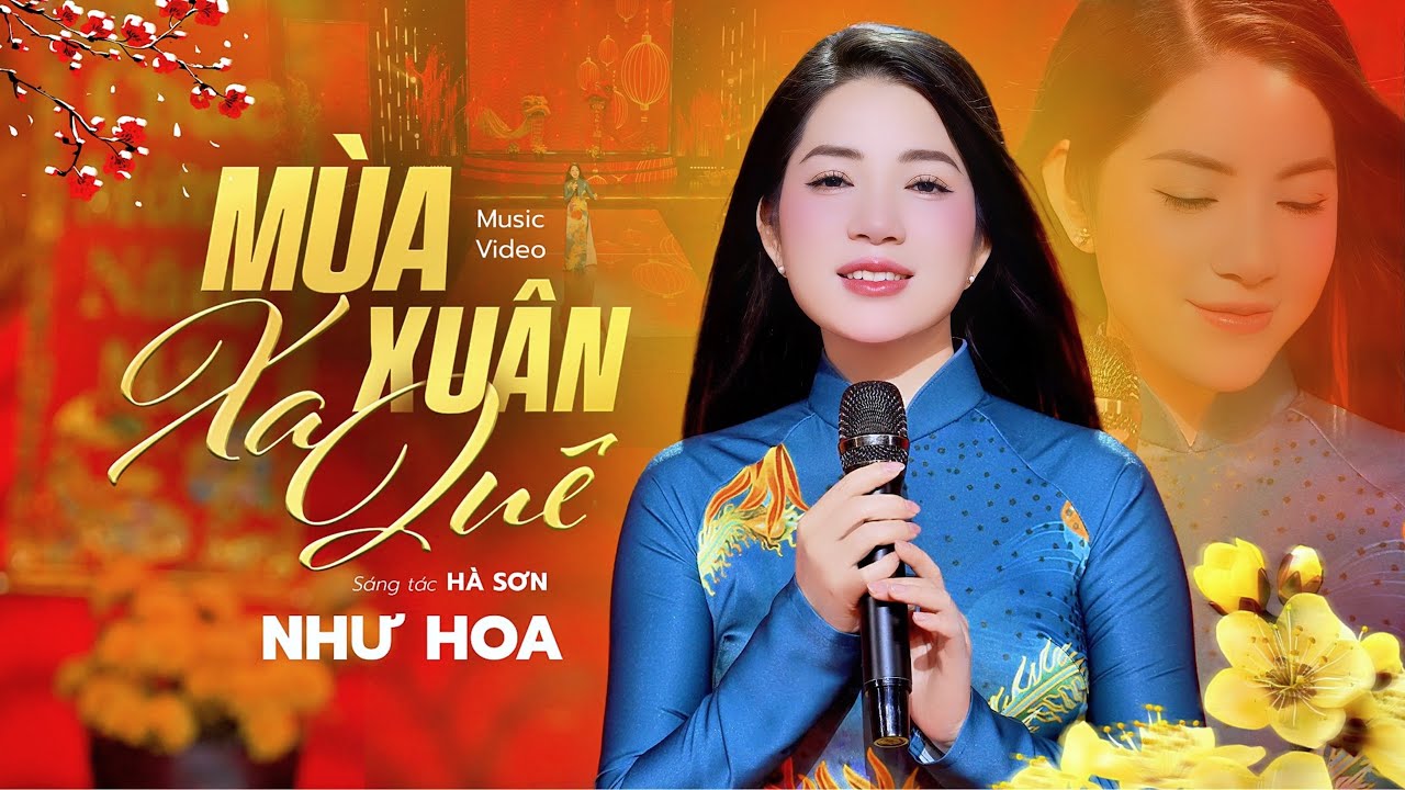 Đang Hot🔥🔥MÙA XUÂN XA QUÊ_ Như Hoa | Nhạc Xuân Bính Ngọ 2026 Hay Nhất Ai Xa Quê Nghe Cũng Ngậm Ngùi.
