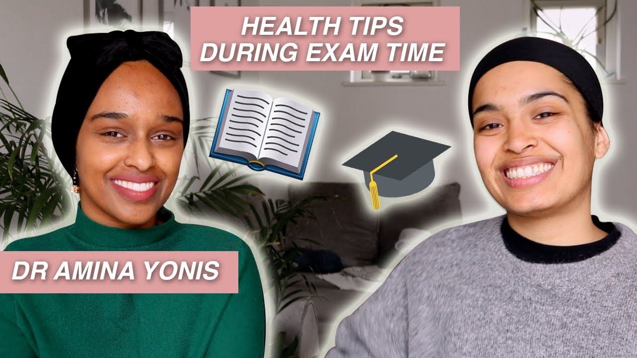 HEALTH TIPS DURING EXAM SEASON 📚 FT. DR AMINA YONIS