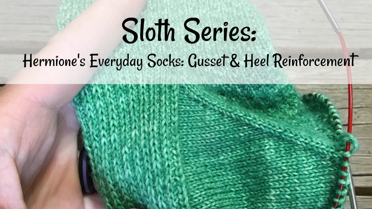 Hermoine's Everyday Socks Part 3 - The Gusset & Heel Reinforcement