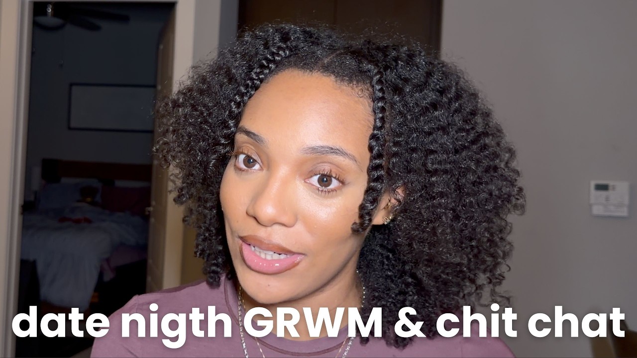 date night get ready with me | best twist out combo, natural hair at work, prioritizing friendships
