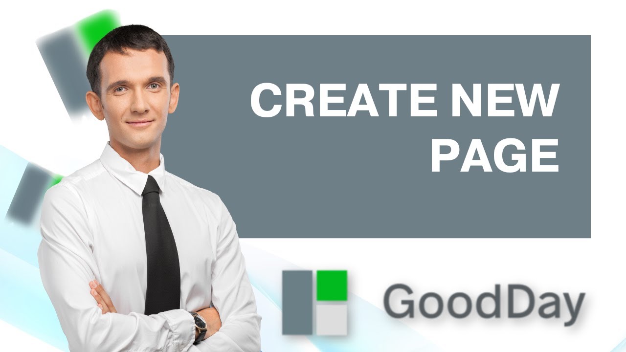 How to Create a New Page in Goodday | Easy 2026 Guide