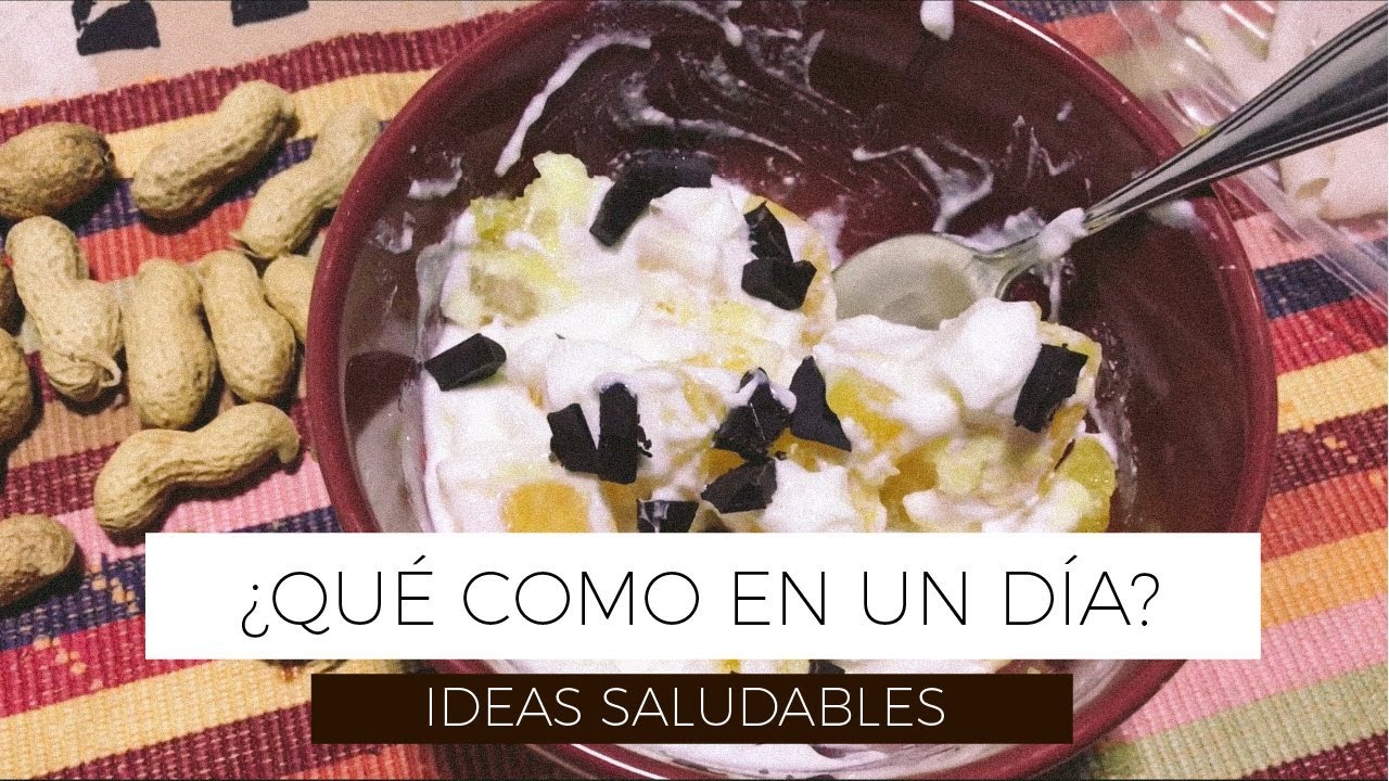 ¿QUÉ COMO EN UN DÍA? VLOG | Ideas fáciles y sanas + Reflexión