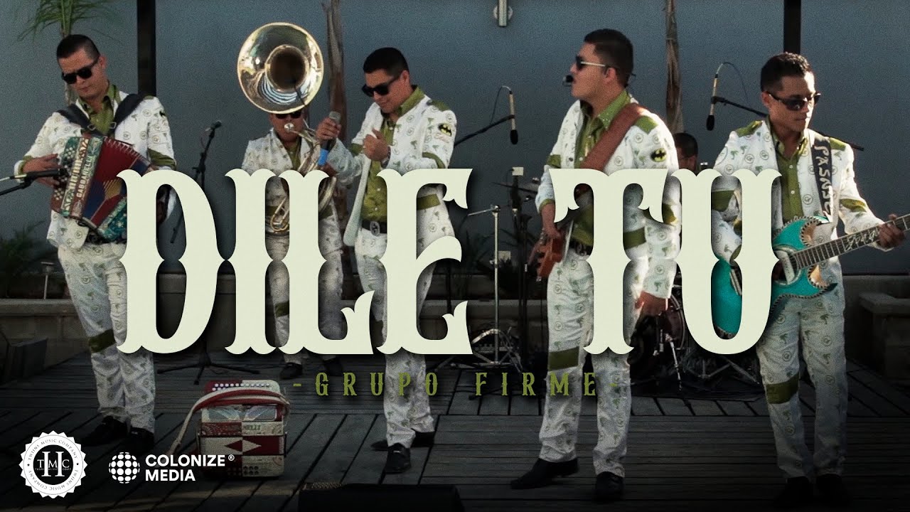 Grupo Firme - Dile Tu (En Vivo)