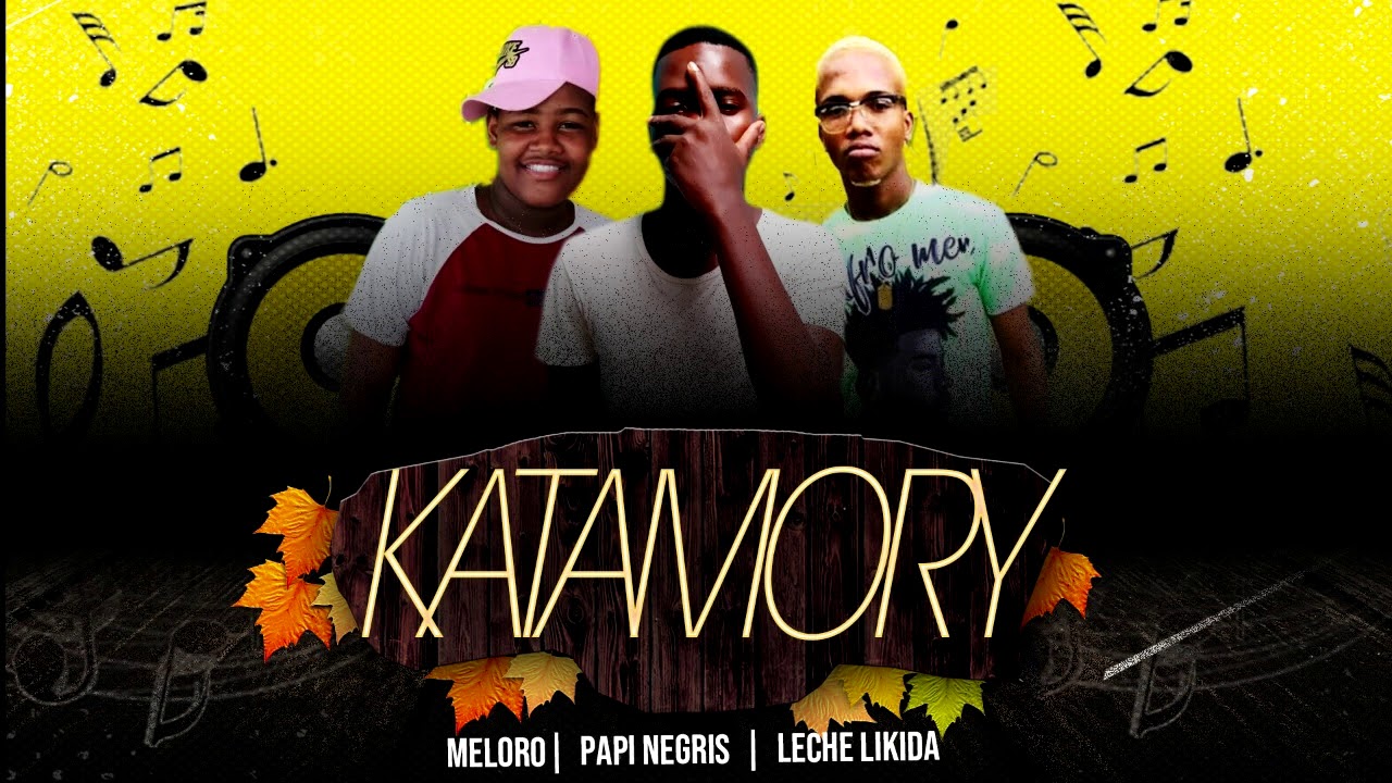 Katamory ❌ Papi Negris | Leche Likida | Meloro.