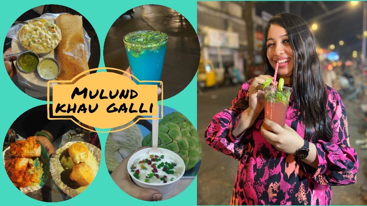 Mulund Khau Galli | Street Food | Munching Mates