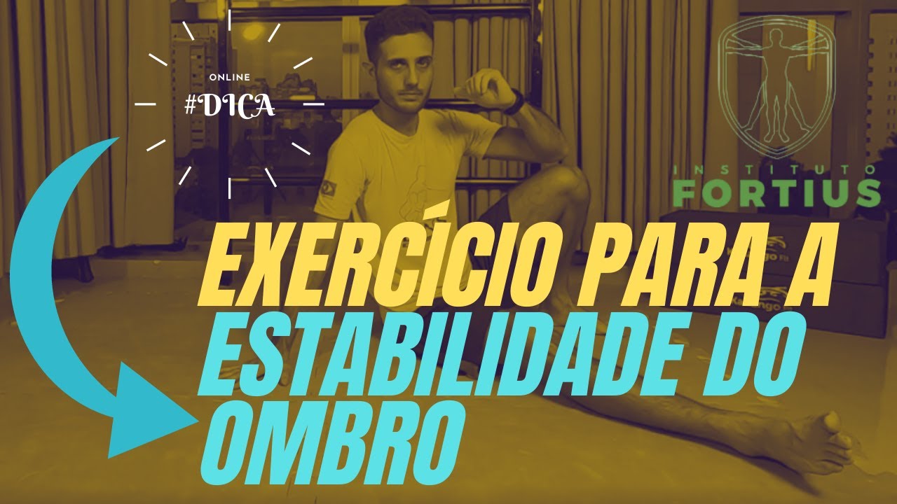 EXERCÍCIO PARA ESTABILIDADE DO OMBRO