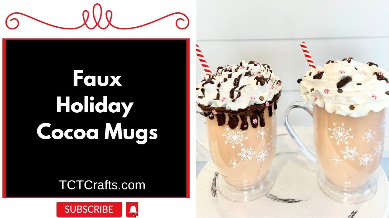Crafting Cozy Holiday Vibes: DIY Faux Hot Chocolate Mug Tutorial by TCT Crafts