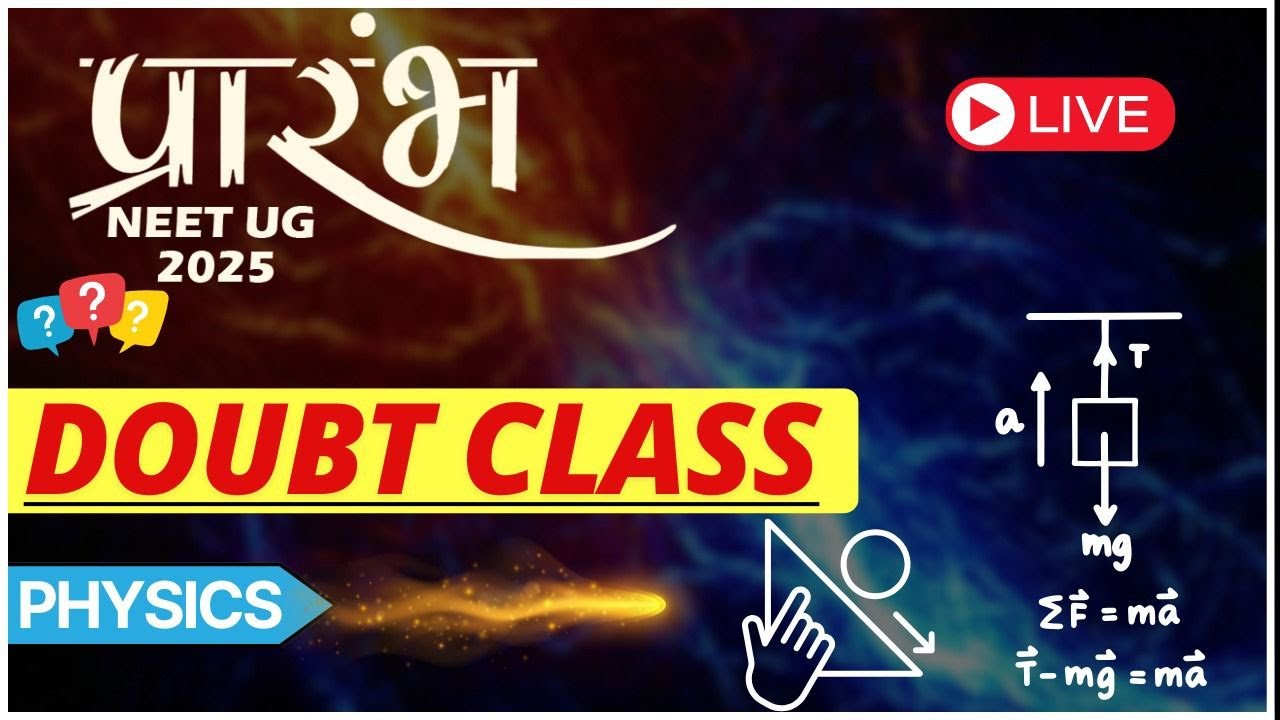 NEET Physics LIVE Doubt Session | DV Sir | Crack NEET UG 2025 |
