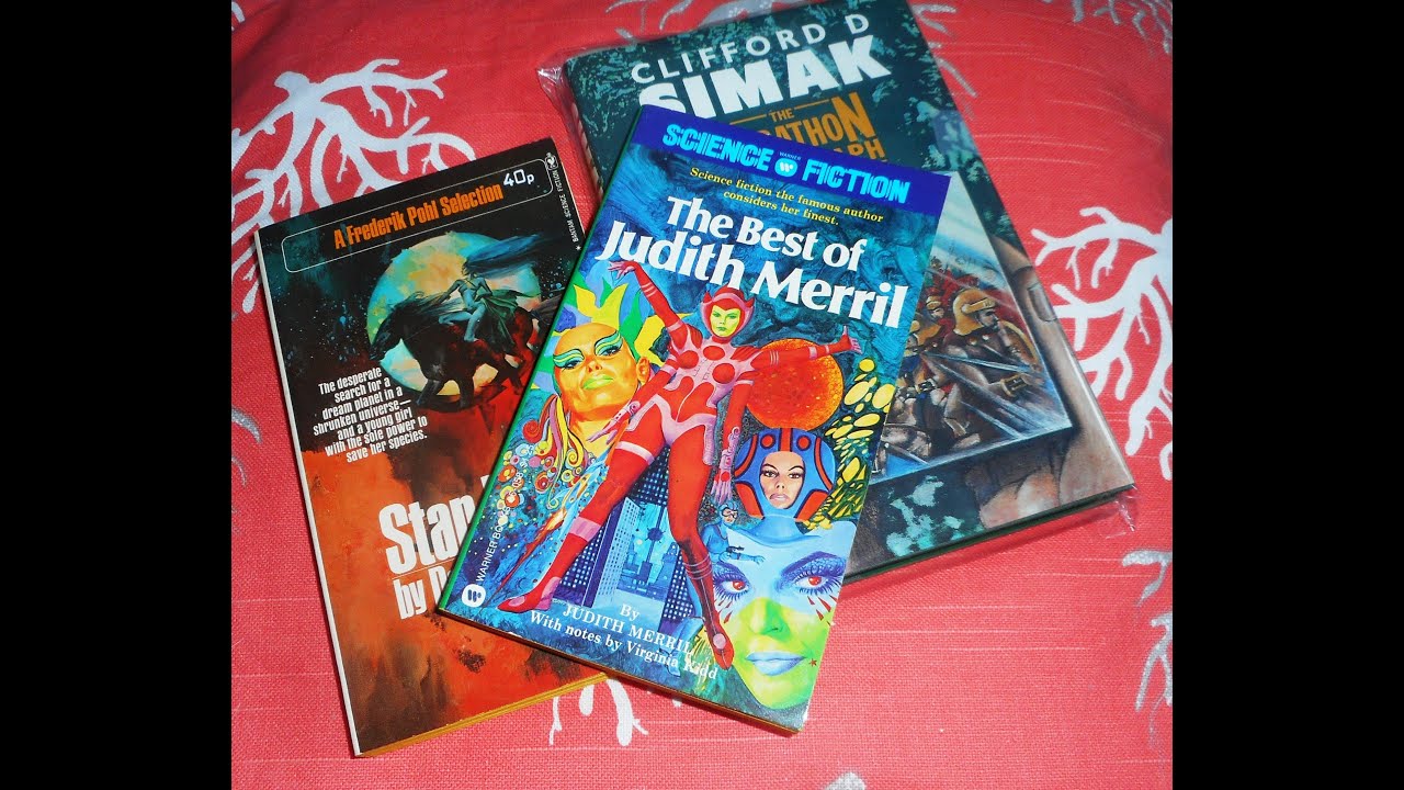Recent Acquisitions 1: Merril, Simak, Kurland, Piserchia, Elgin, Goulart #sciencefictionbooks #scifi