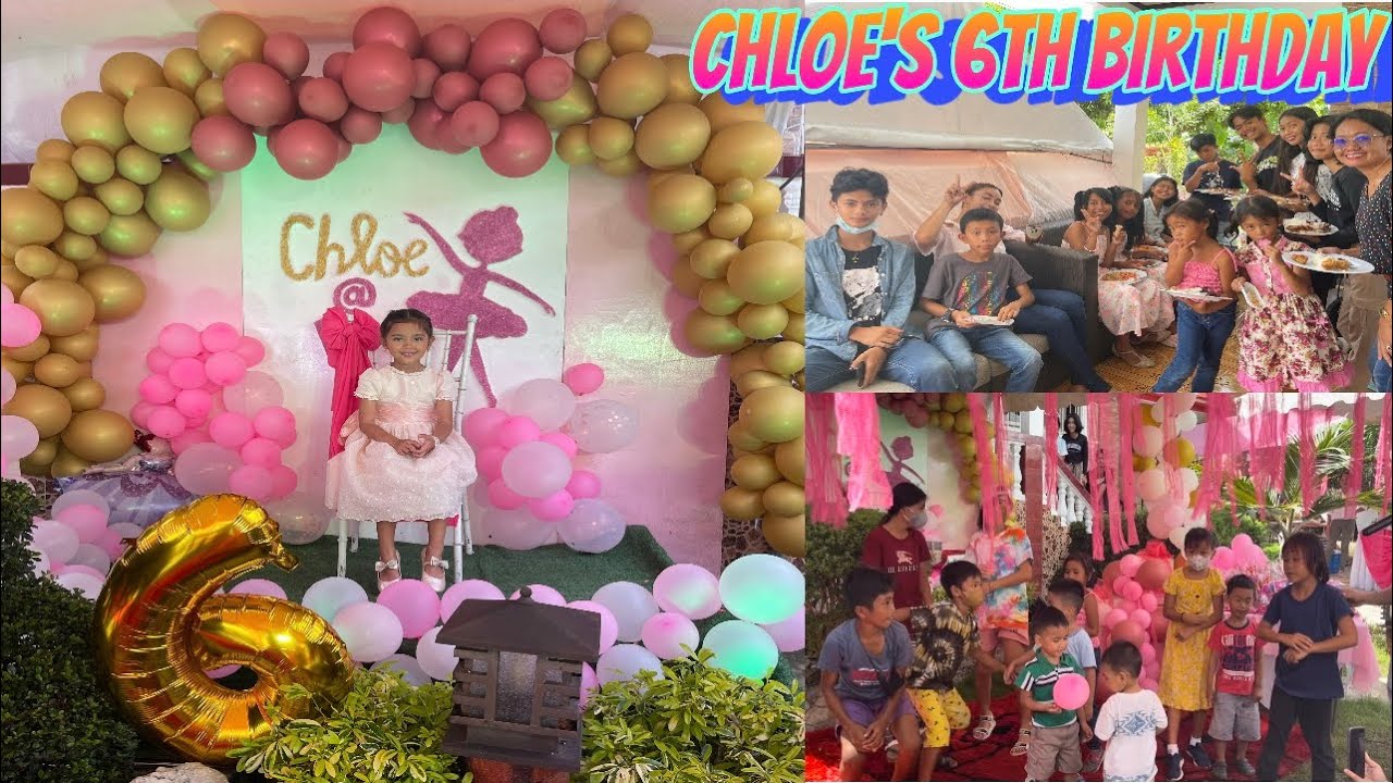 So Much Fun‼️ The Filipino Way of Celebrating Birthday Party | Chloe&rsquo;s 6th Birthday in Philippines