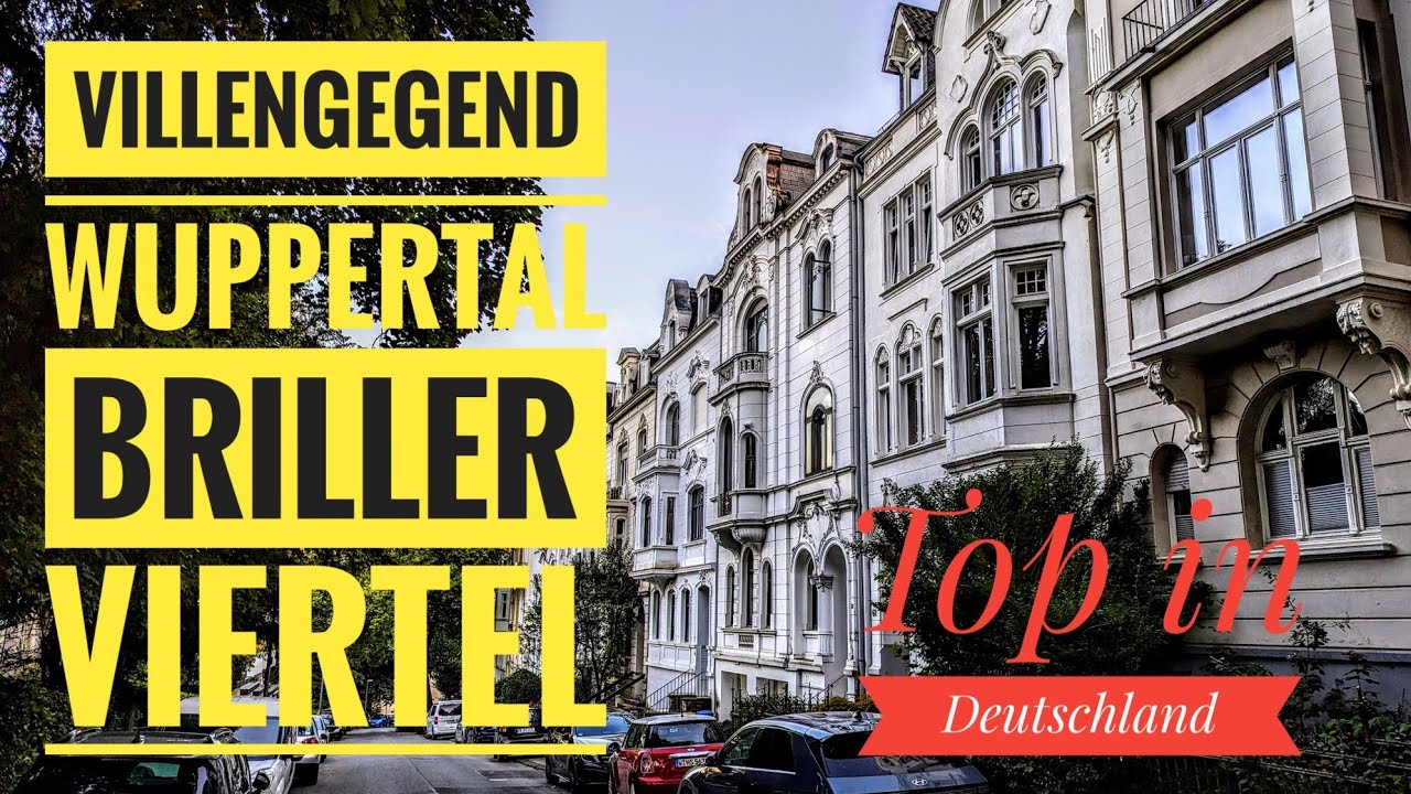 Wuppertal - Villengegend Briller Viertel - einzigartig in Deutschland