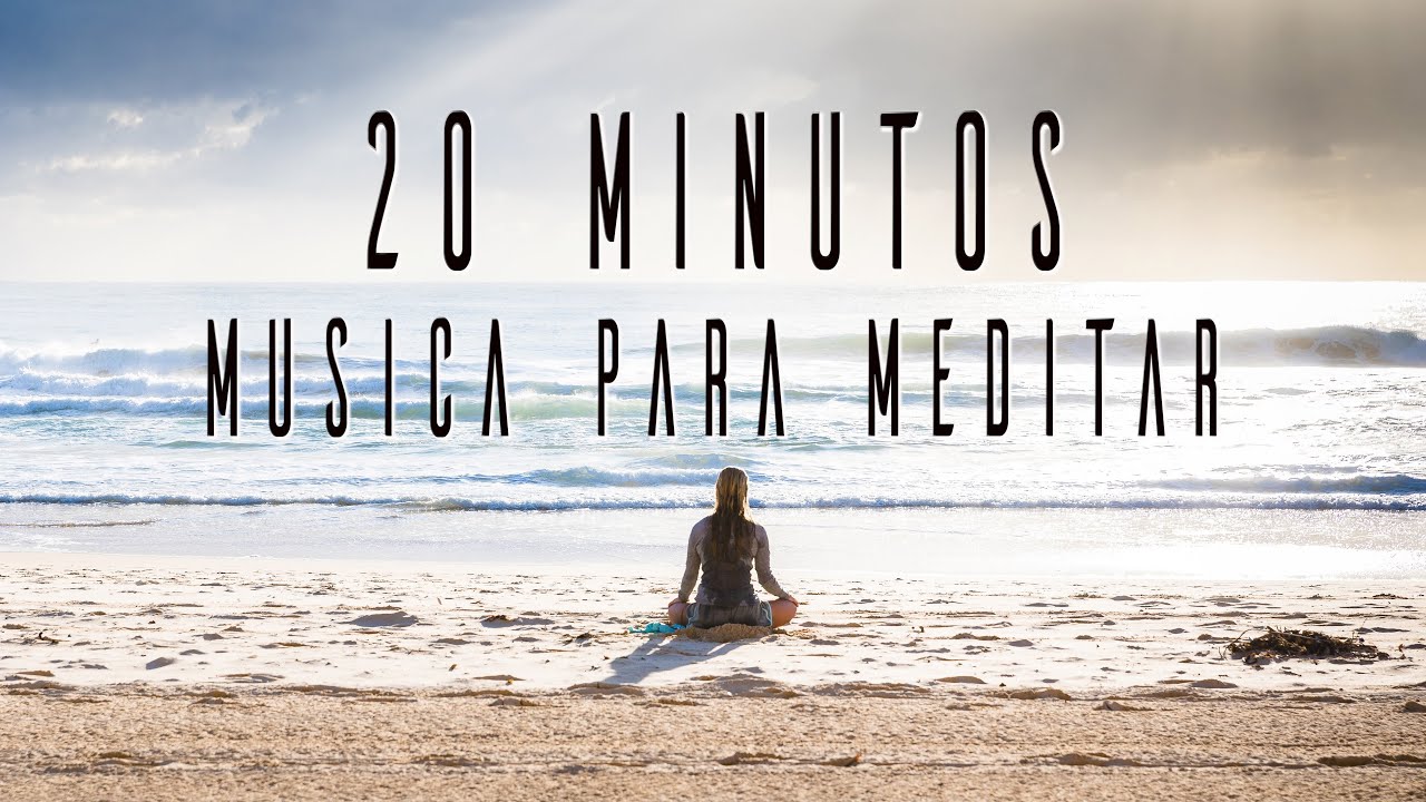 Musica Para MEDITAR 20 Minutos Meditacion PROFUNDA🙏🏾 Musica RELAJANTE 20 Minutos 🎵