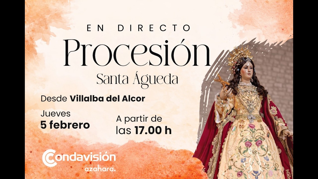 PROCESIÓN SANTA ÁGUEDA VILLALBA DEL ALCOR
