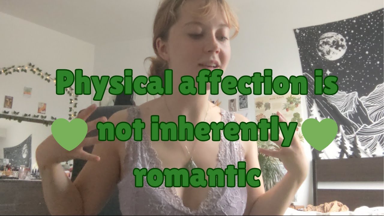 Normalizing Platonic Physical Affection (an aromantic's view)