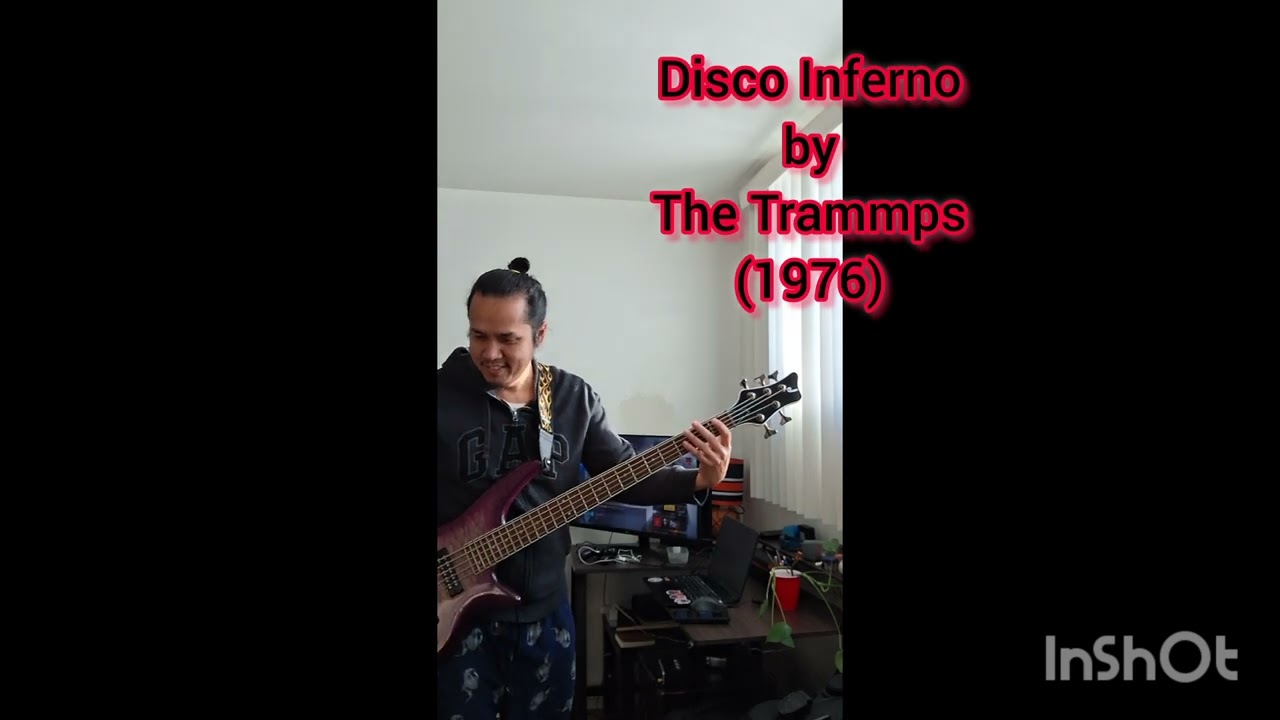 (Trying to Bass) Disco Inferno by The Trammps