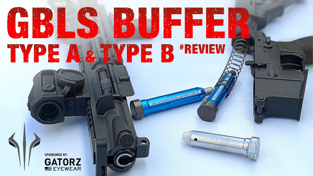 GBLS DAS Type A & Type B Buffer Review