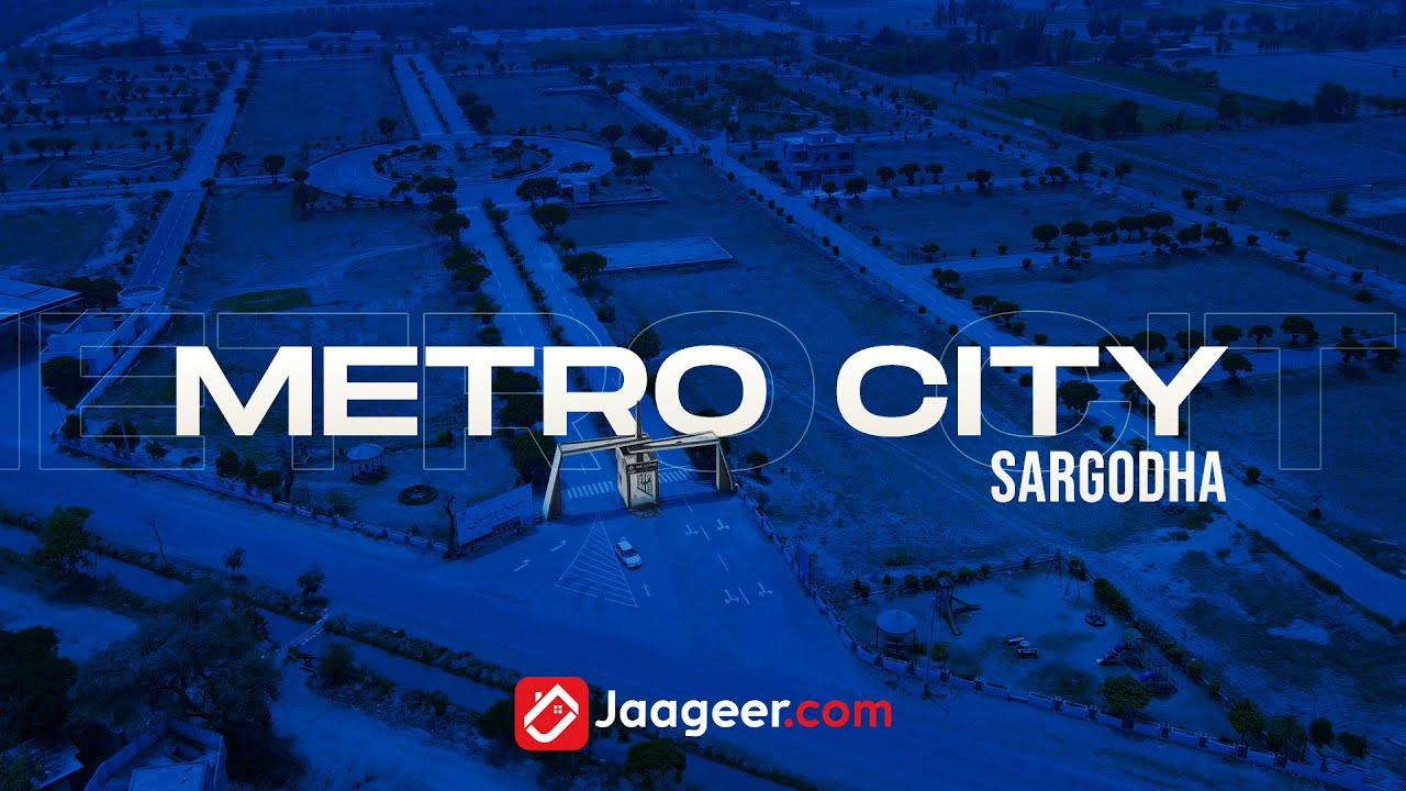 Metro City Housing Scheme, Sargodha