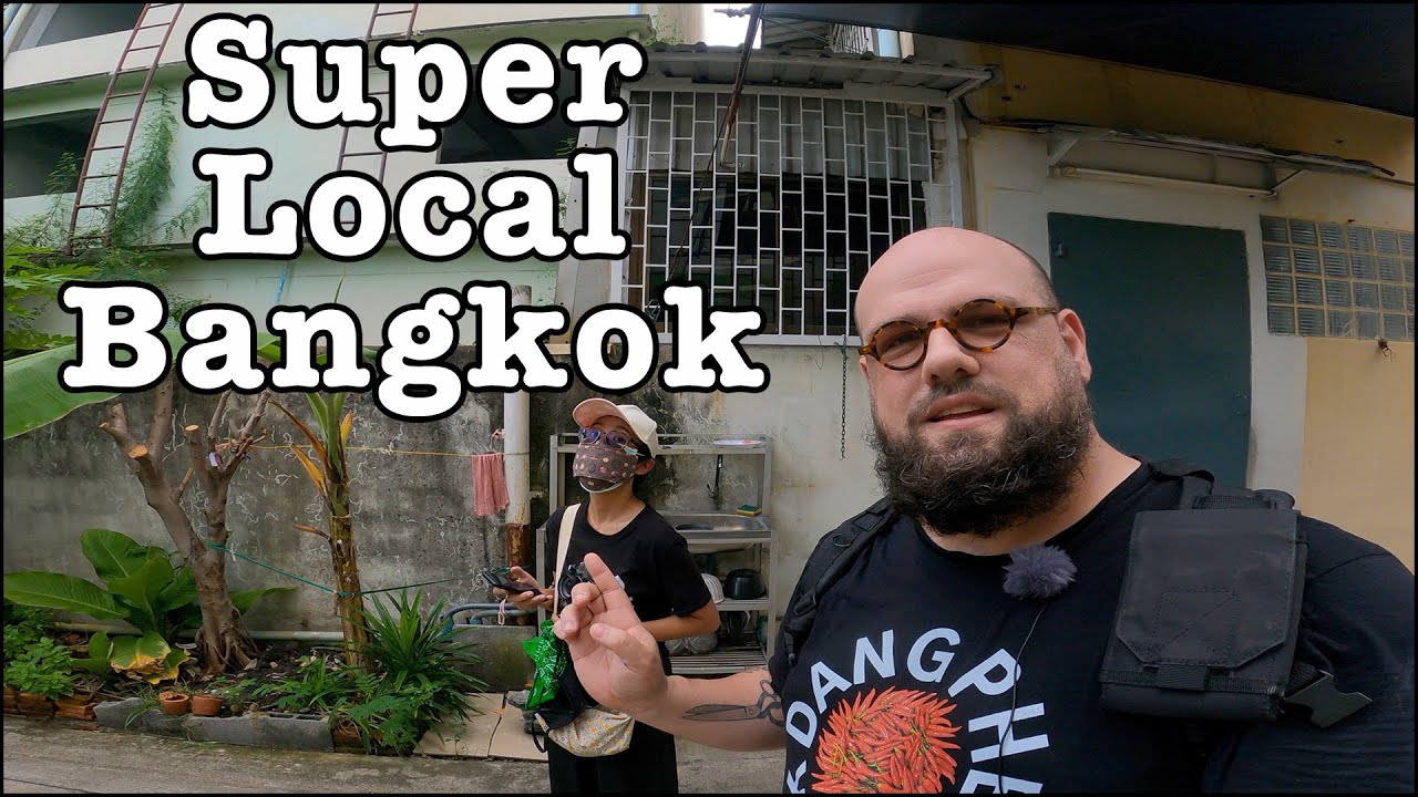 Walking Through an Ultra Local Bangkok Neighborhood