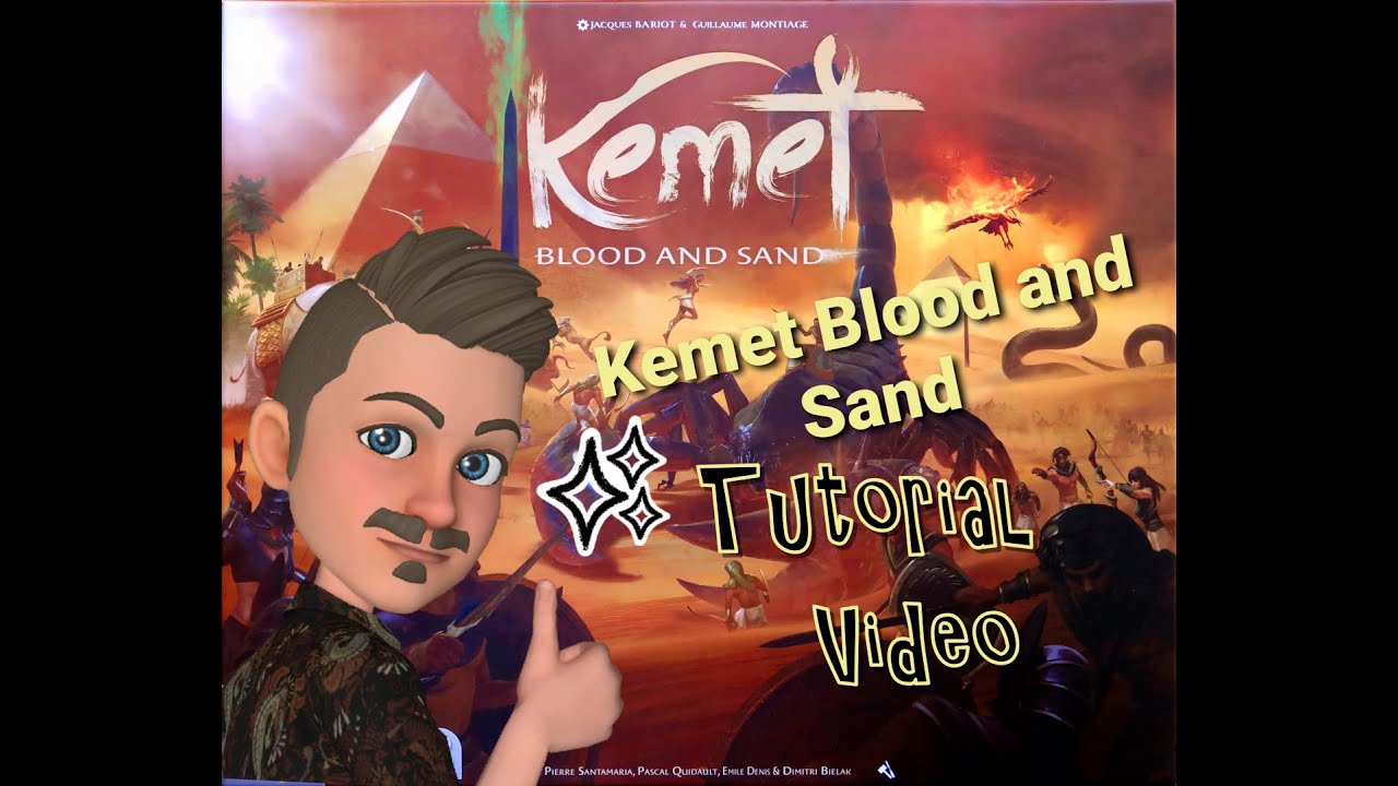 Kemet Blood and Sand - Tutorial Video