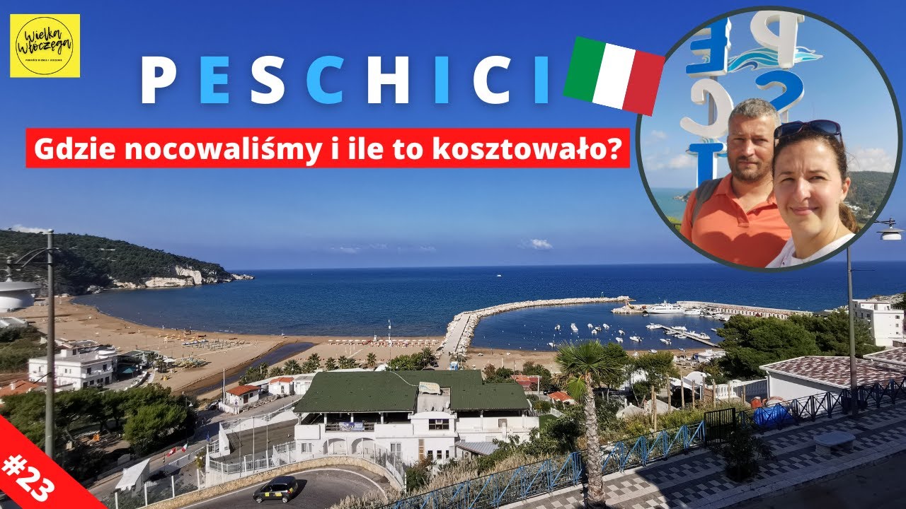 🇮🇹Peschici - kolejna perełka na Półwyspie Gargano we Włoszech -  gdzie spaliśmy i ile to kosztowało?
