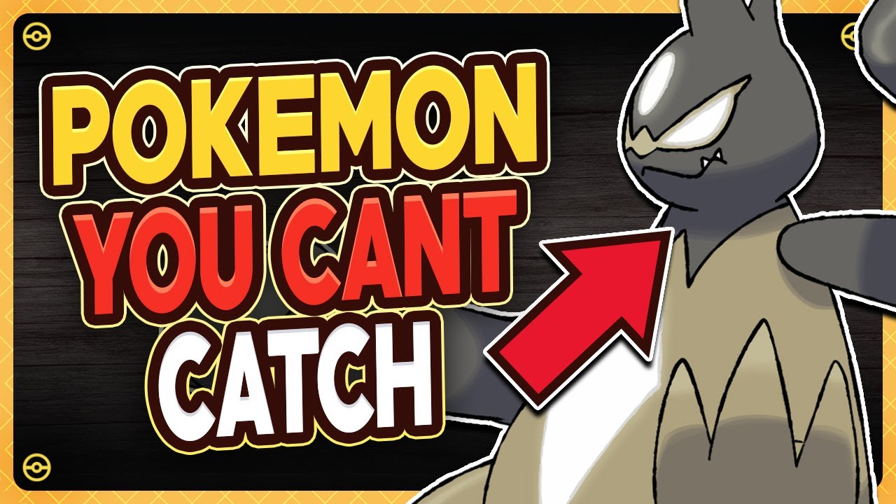 10 Pokémon You CAN'T Catch in the Games #3