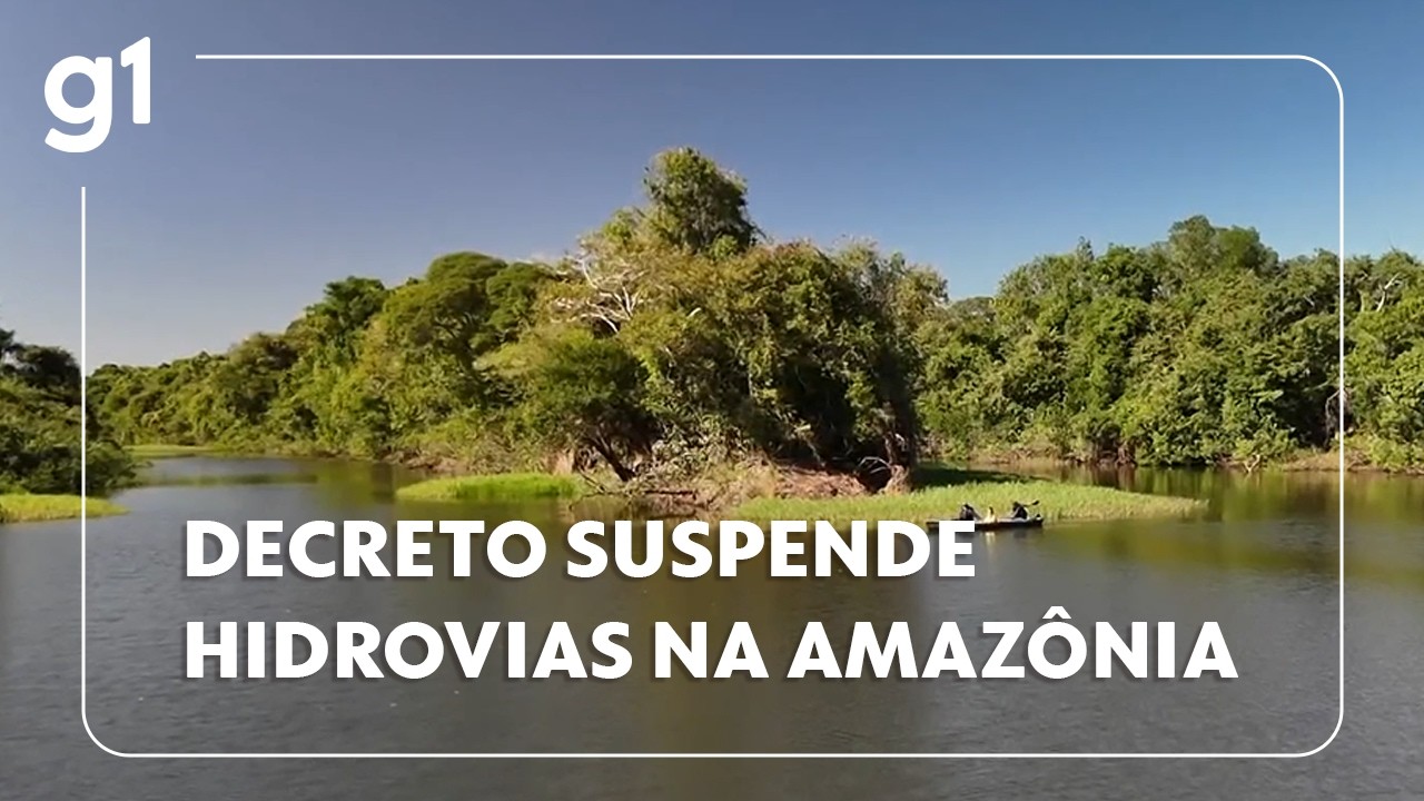 Governo recua e revoga decreto que previa concessão de hidrovias na Amazônia