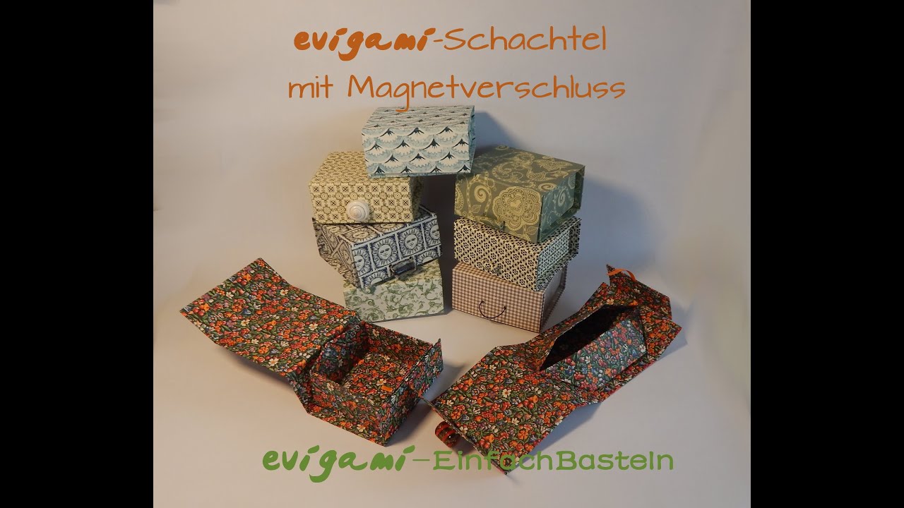 Evigami-Schachtel mit Magnetverschluss Teil 1