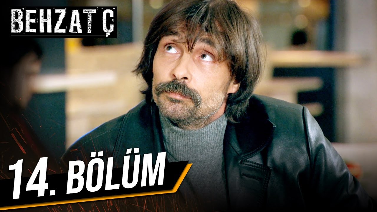 Behzat Ç. 14. Bölüm HD