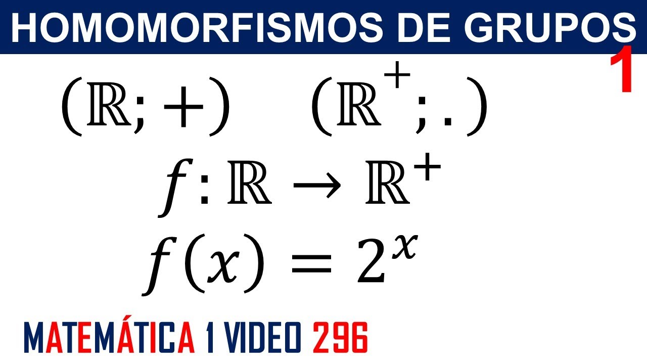 HOMOMORFISMOS DE GRUPOS