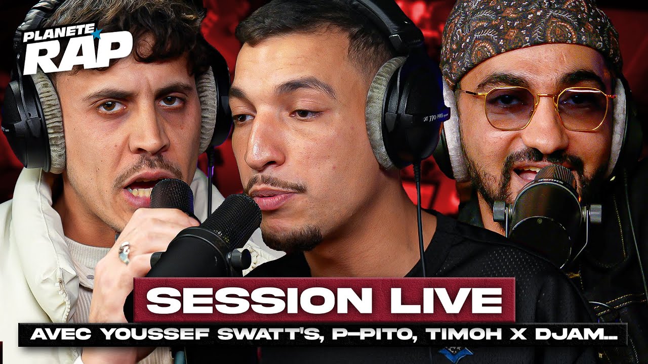 SESSION LIVE avec Youssef Swatt's, Béni, P Pito, Jvck World, Djam & Timoh ! #PlanèteRap