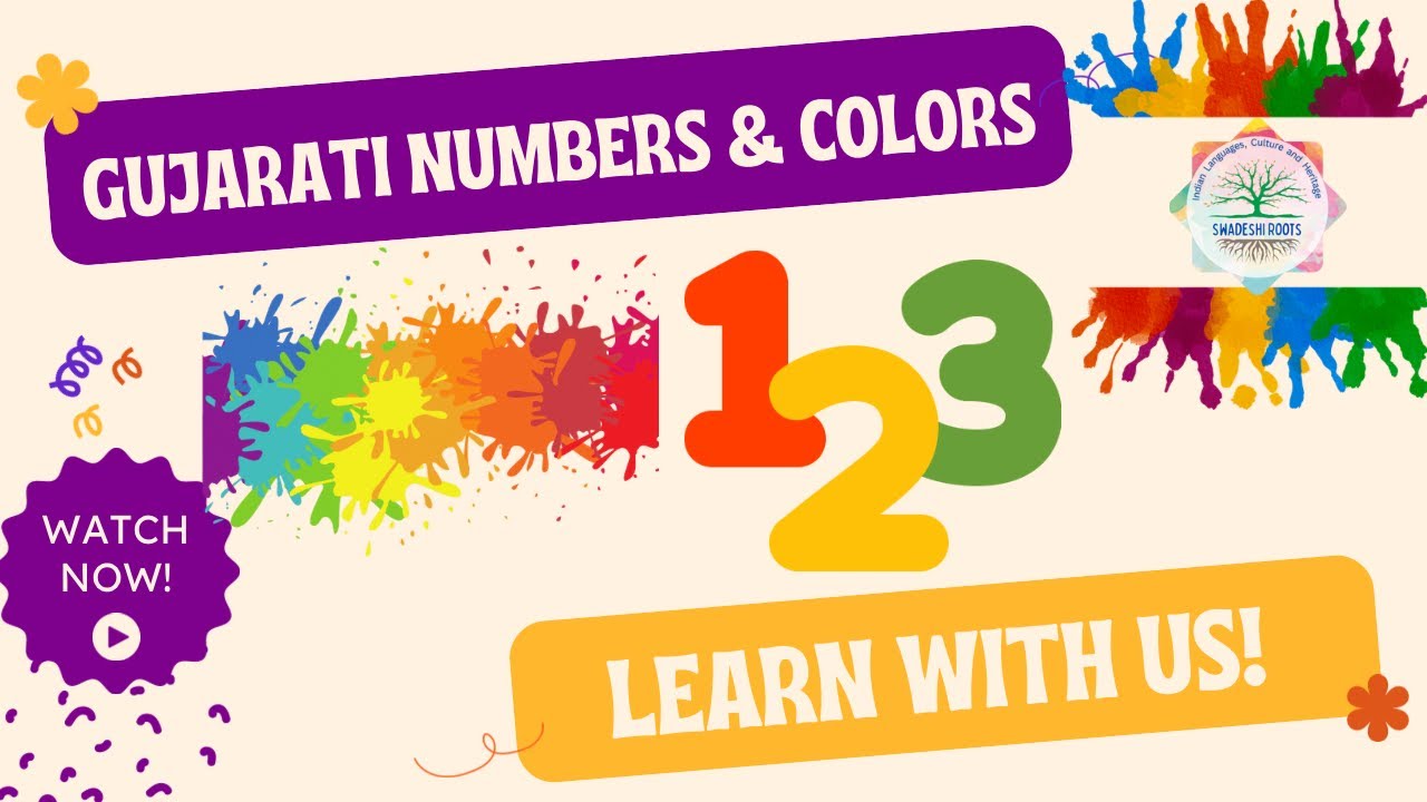 Gujarati Numbers & Colors | Numbers 1-10 & Colors in Gujarati | ek, bey, tran | Aankdao | Rang na