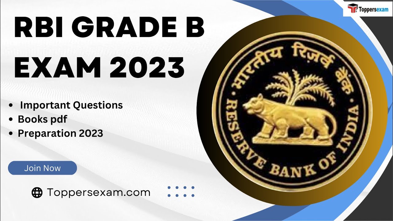RBI GRADE B 2023, Preparation, Syllabus and Exam Pattern, Mock Test Series, Question Paper, Books