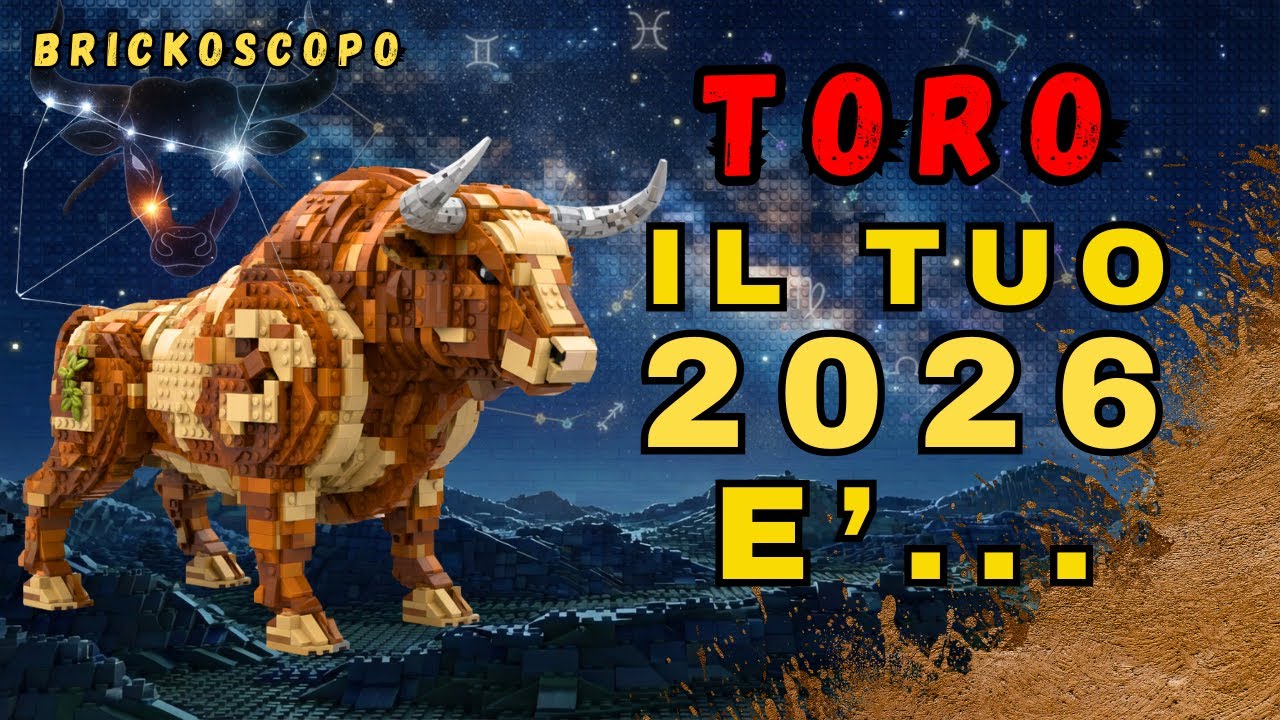 TORO Super BRICKoscopo 2026 Completo: Urano Esce. Cosa Cambia Davvero?