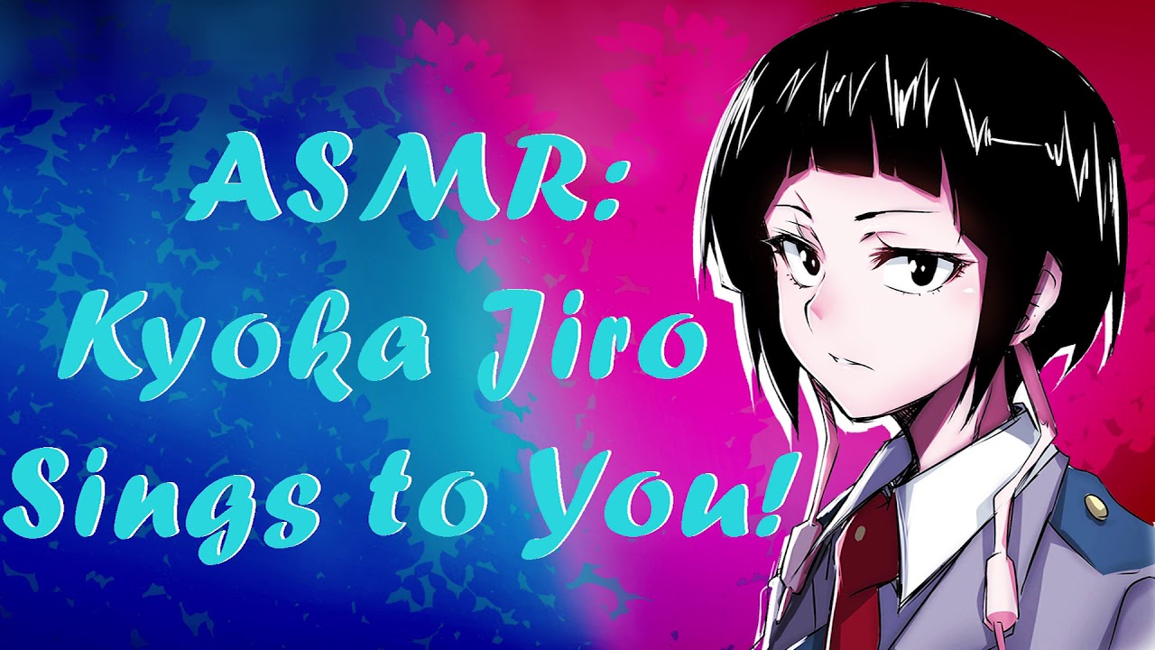 ASMR: Кёка Дзиро поёт для тебя! MHA Roleplay.