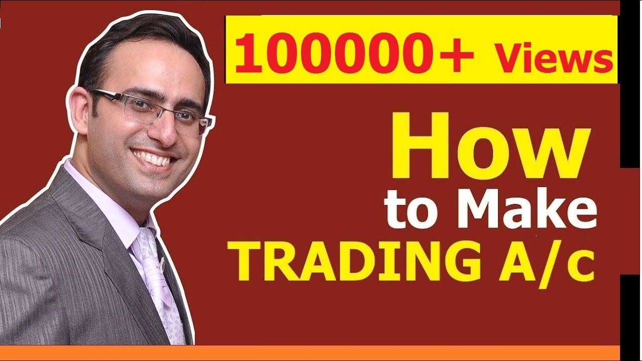 What is trading account? || how to make trading account|| how to make final accounts-1