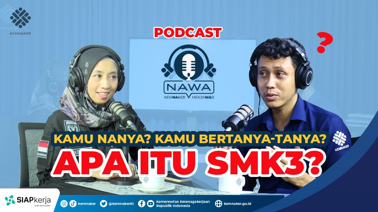 [NAWA] APA ITU SMK3?