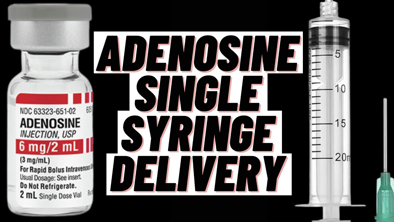 How to best administer Adenosine for SVT? Single syringe? 3 Way Stopcock? Two Syringe?