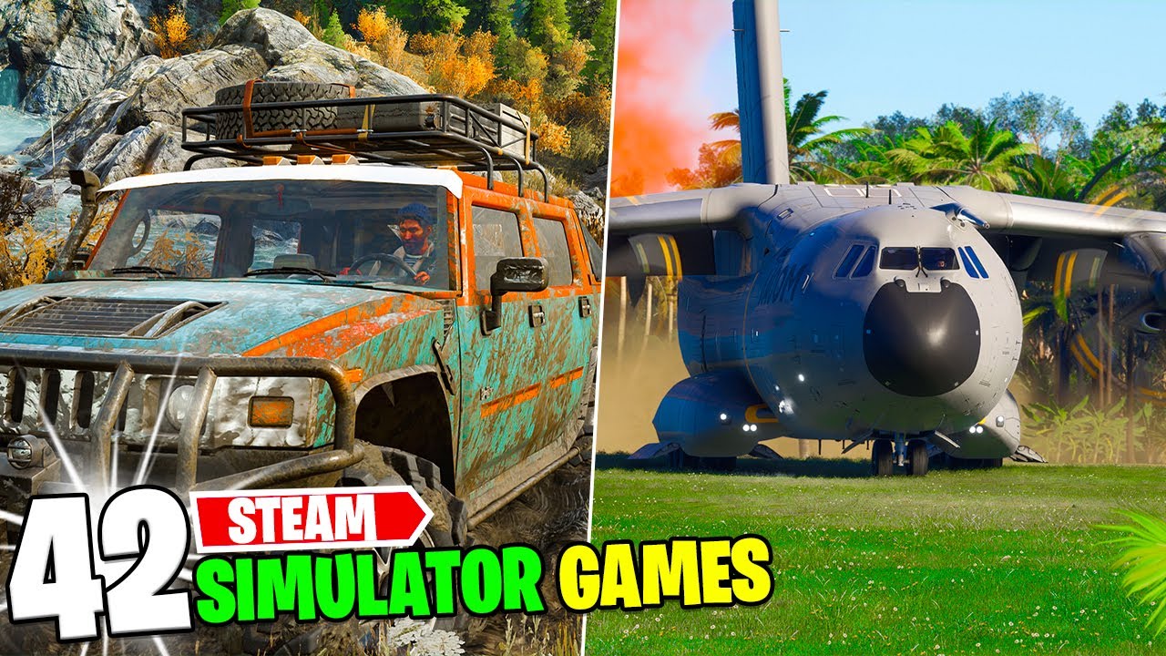 42 Best Steam Simulator Games to Play in 2025