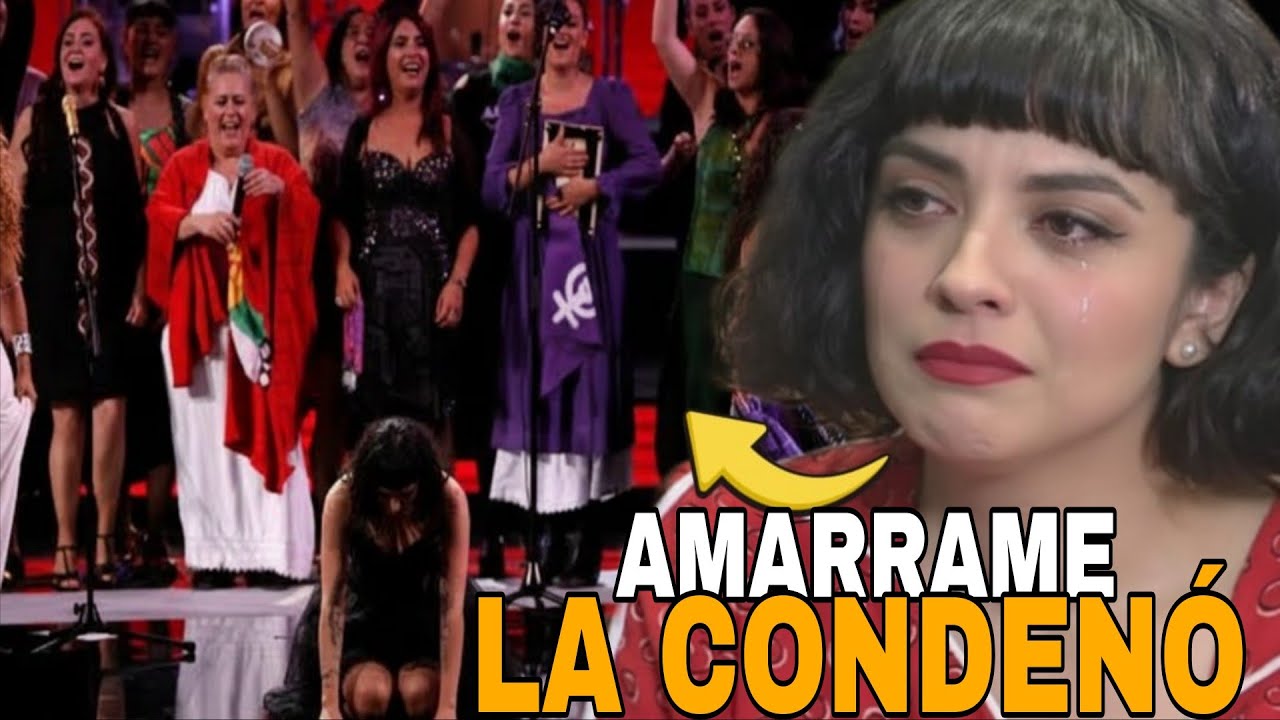 TE CUENTO EN 7 MINUTOS PORQUE AMARRAME CONDENO A MON LAFERTE EN VIÑA DEL MAR.  HORRIBLE 