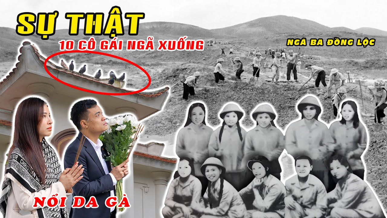 Bí Mật Về 10 Cô Gái Bị Sập Hầm Và Những Điều Chưa Biết Về Ngã Ba Đồng Lộc - Khu Di Tích Lịch Sử