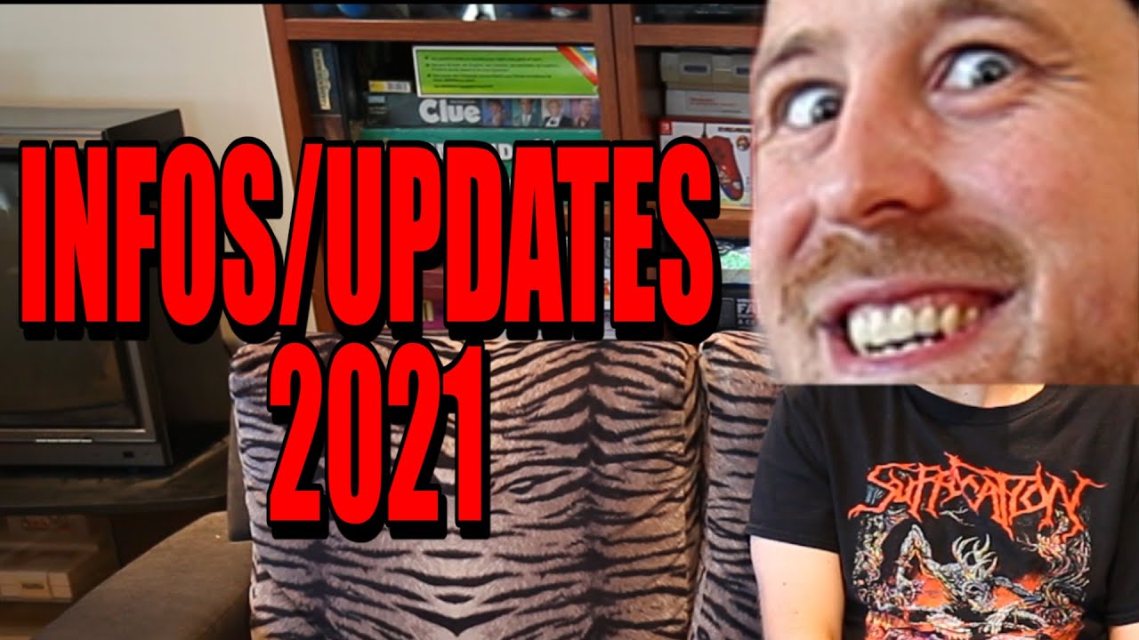 Infos et updates sur la chaîne 2021
