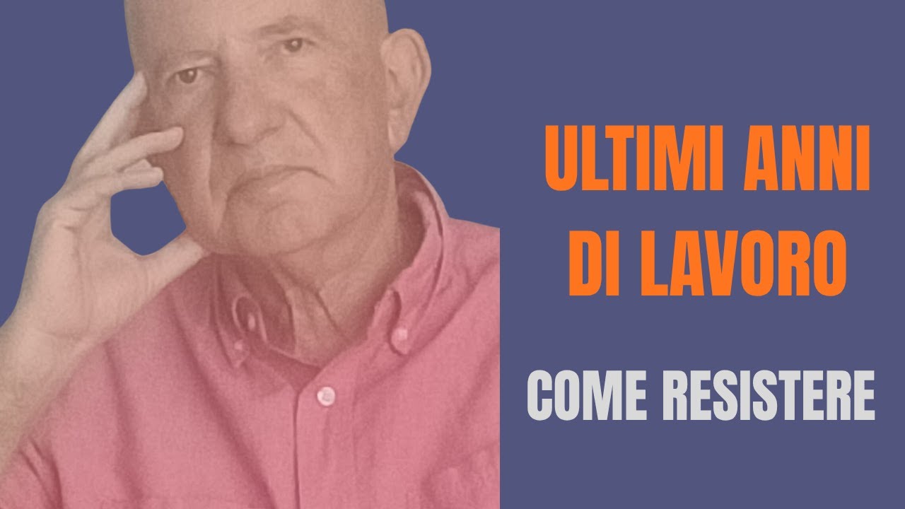 Ultimi anni di lavoro prima della pensione: come resistere