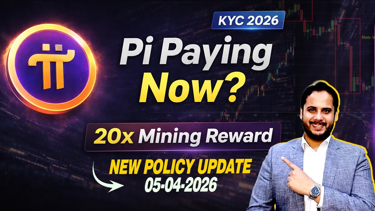 Pi Network Payment Update | Pi KYC & Migration Policy 2026 | 20x Mining Reward | Pi Coin Price