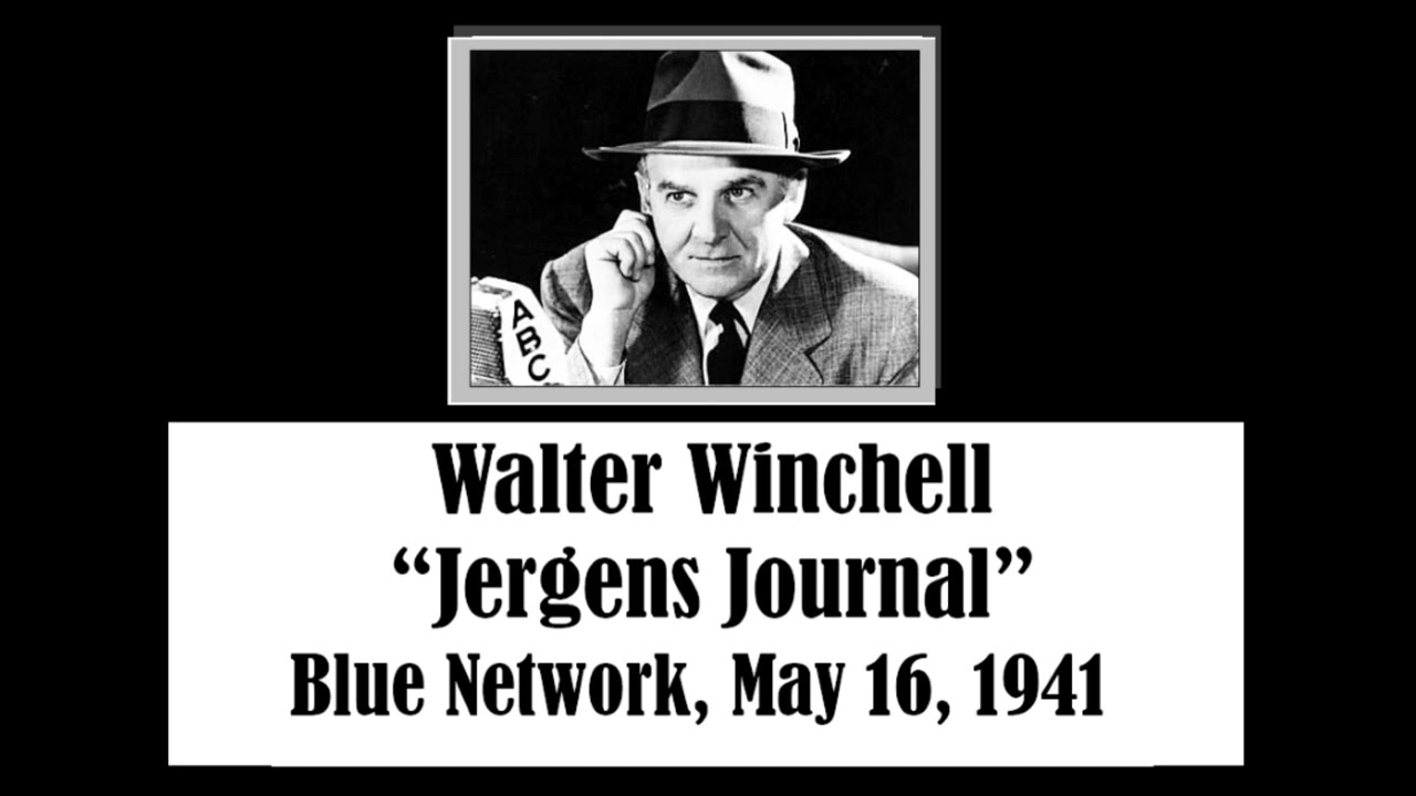 WALTER WINCHELL, BLUE NETWORK, MAY 18,  1941