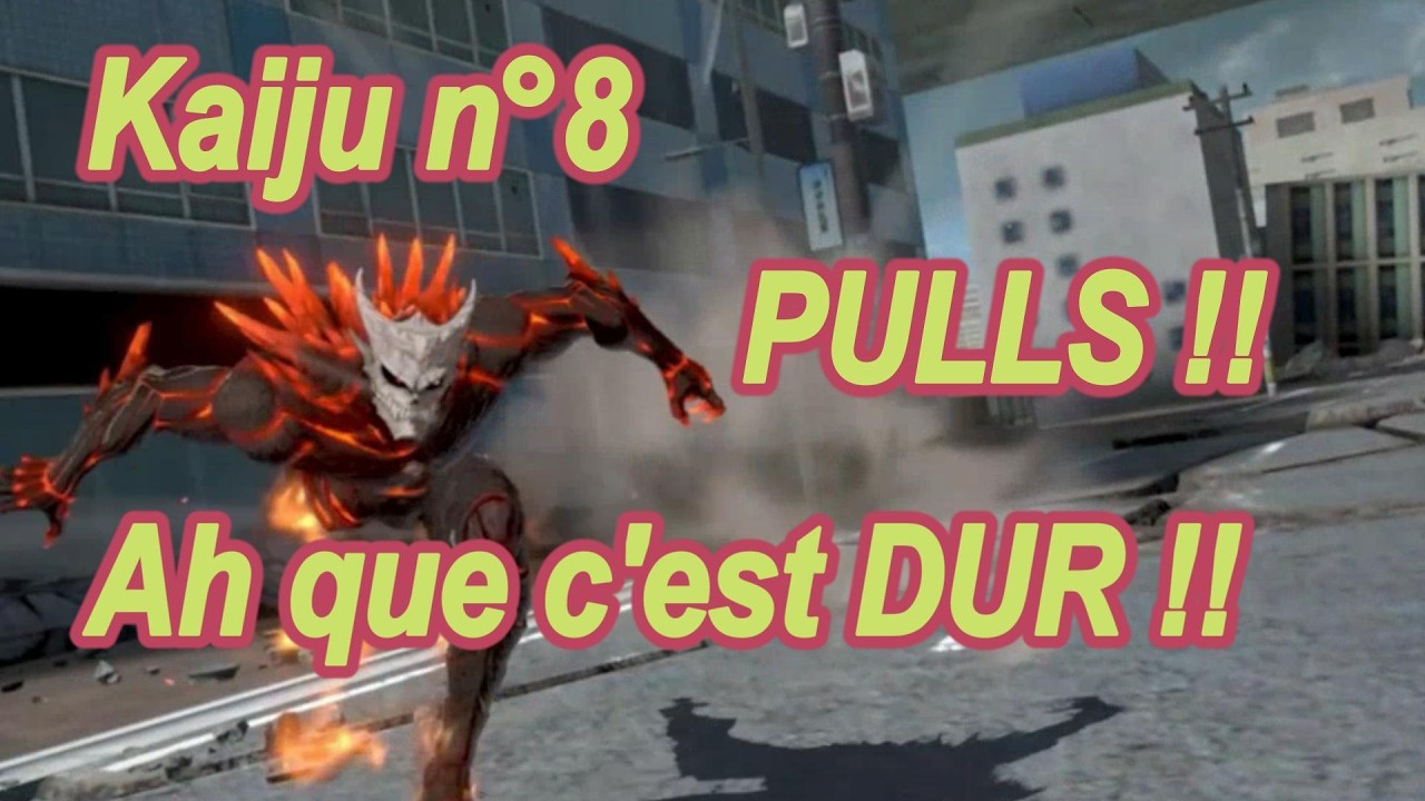 Kaiju n°8 PULLS !! Ah que c'est DUR !!