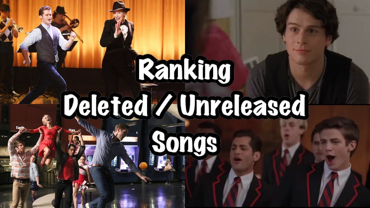 Glee Ranking Deleted/Unreleased Songs