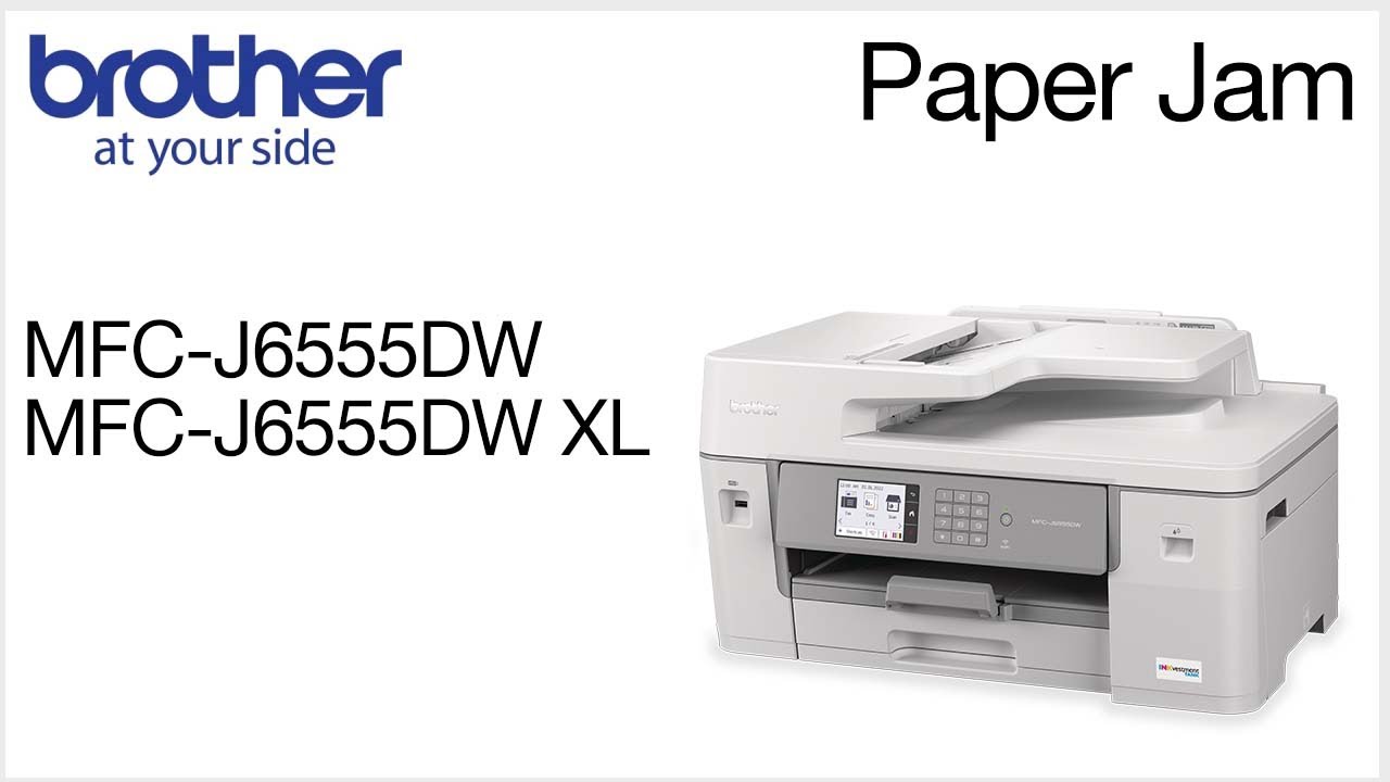 Paper jam errors MFCJ6555DW or MFCJ6555DW XL
