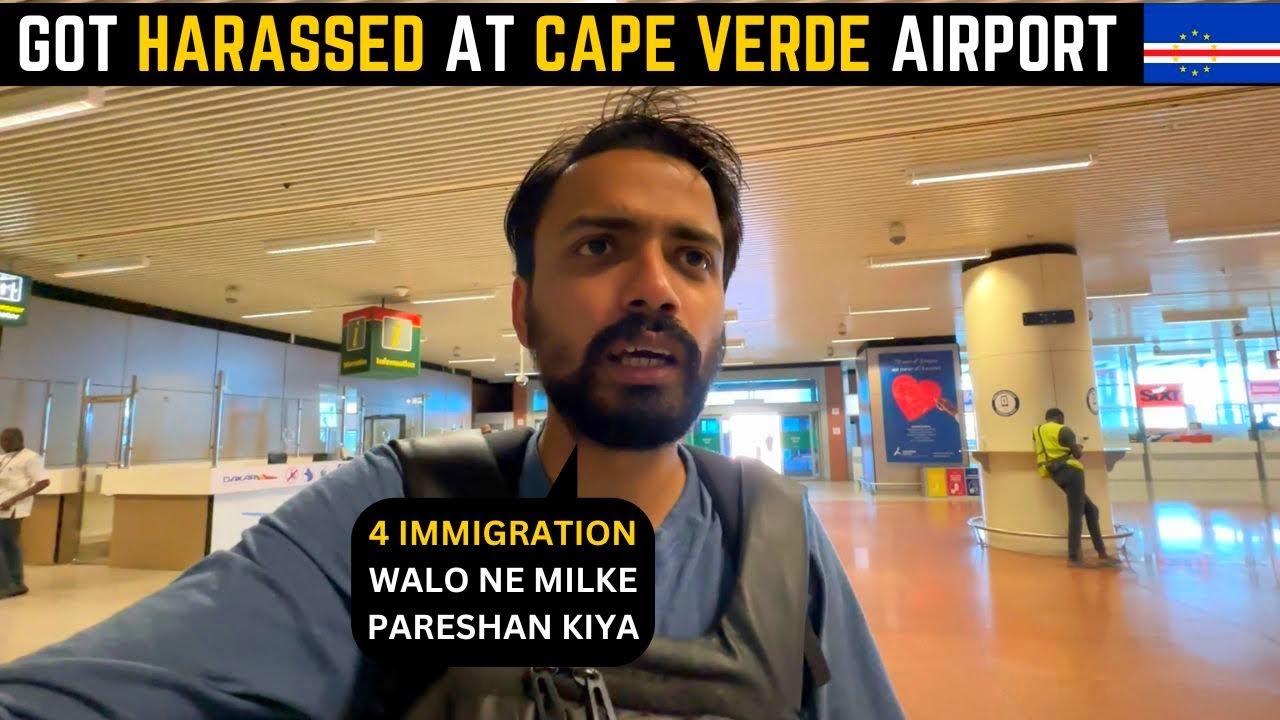 HARASSMENT with INDIAN at CAPE VERDE Airport 🤬
