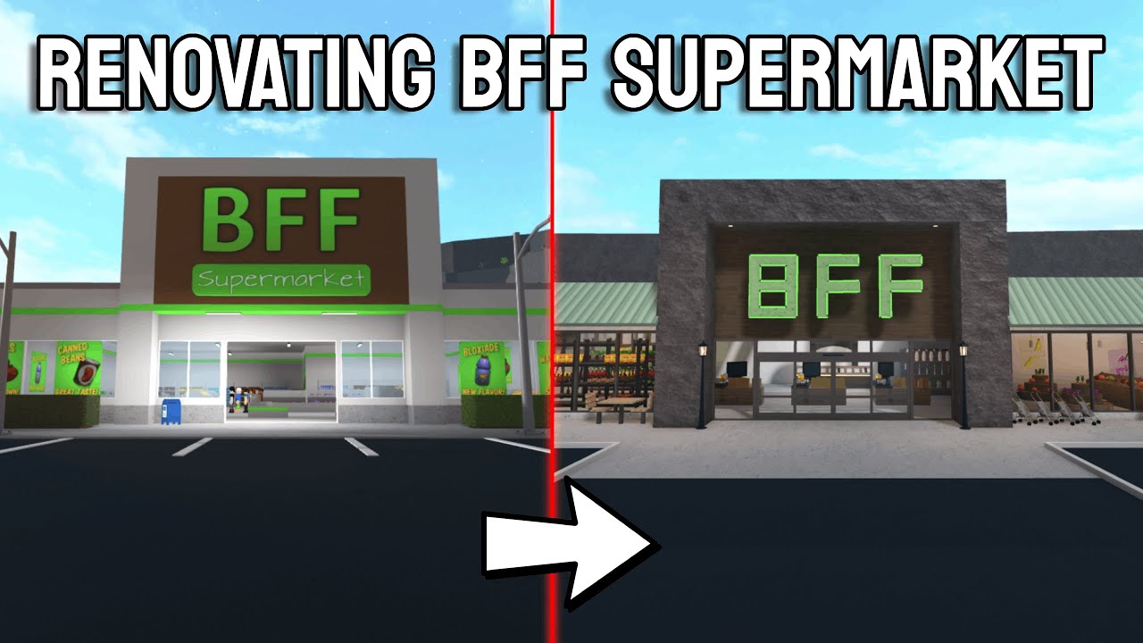 РЕМОНТ СУПЕРМАРКЕТА BFF В БЛОКСБУРГЕ | roblox
